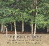 Birch Tree, The