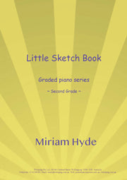 Miriam Hyde's Graded Piano Series (3) - Little Sketch Book