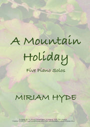 Mountain Holiday, A