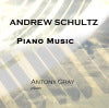 Andrew Schultz Piano Music