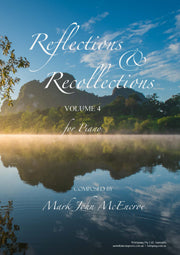 Reflections and Recollections, Vol. 4