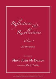 Reflections and Recollections Vol. I (orchestral)