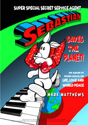 Super Special Secret Service Agent Sebastian ...Saves the Planet!