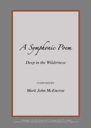 Symphonic Poem "Deep in the Wilderness"