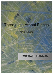 Three Little Atonal Pieces