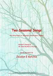 Two Seasonal Songs