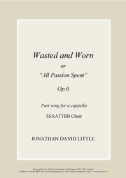 Wasted and Worn, Op.6