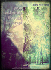 Your Foot Print Through the Forest Tabulature